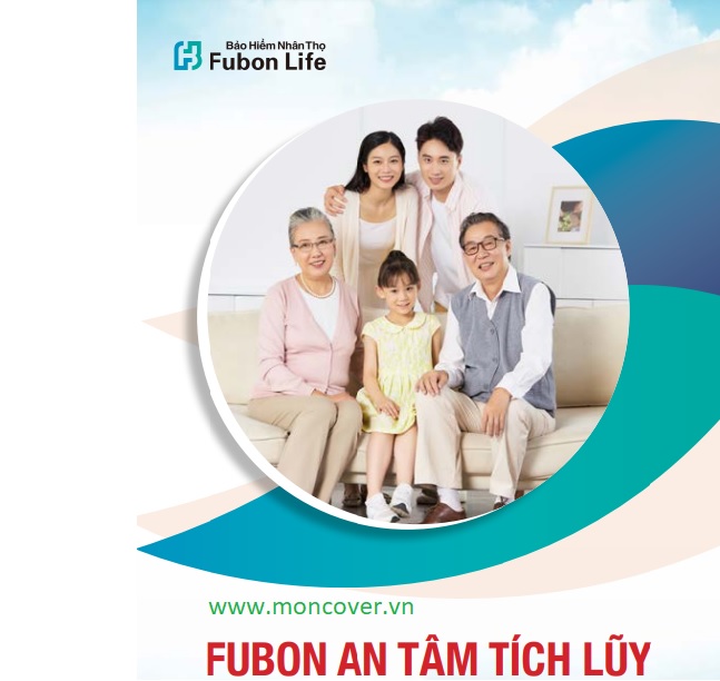 Bảo hiểm An tâm tích lũy của Fubon Life