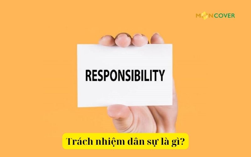 Trách nhiệm dân sự là gì