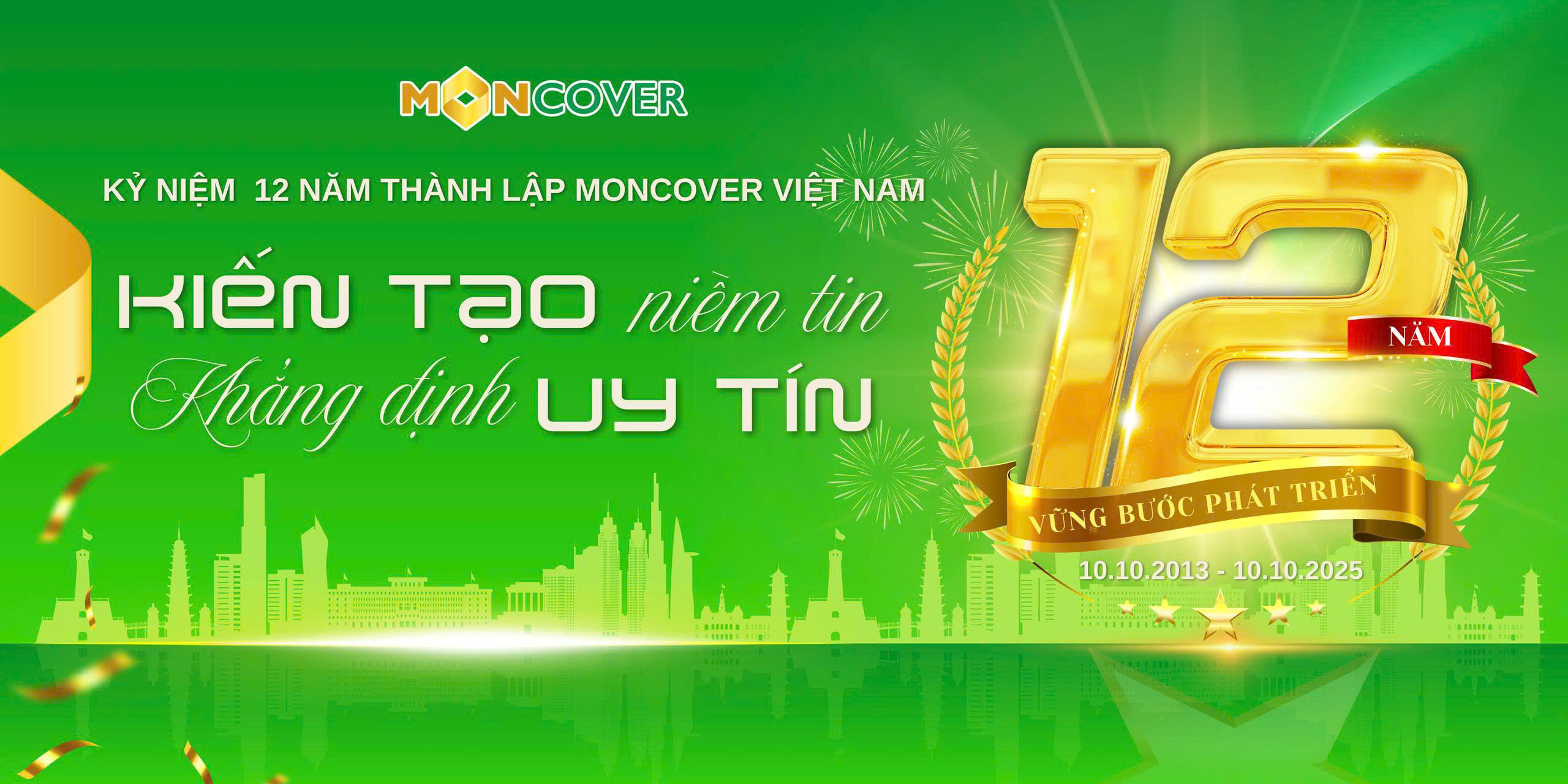 Hành trình Moncover 12 năm Kiến tạo niềm tin Khẳng định uy tín 